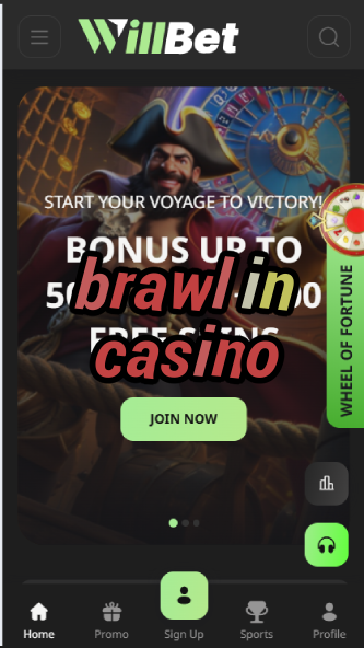 Brawl in Casino - Action-Packed Casino-Themed Games-casinoorder.vip